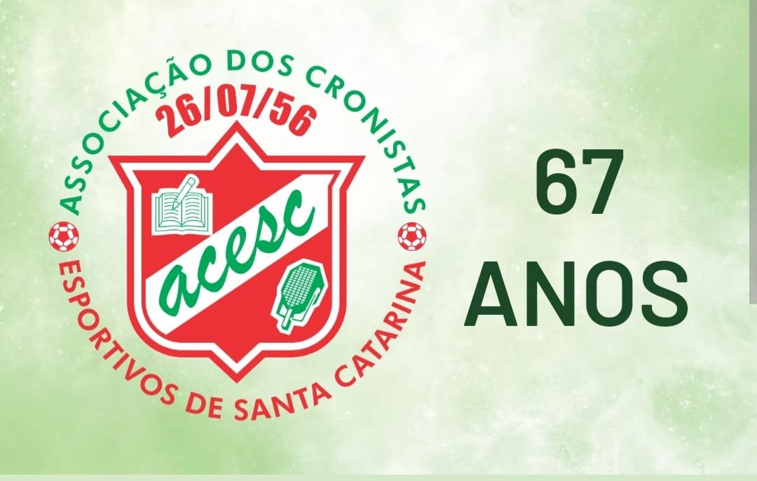 A ACESC completa hoje 67 anos.
